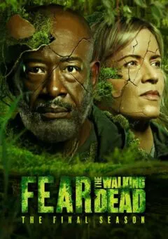 Fear the Walking Dead 8ª Temporada