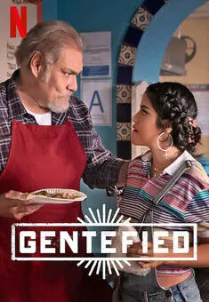 Gentefied 1ª Temporada Completa