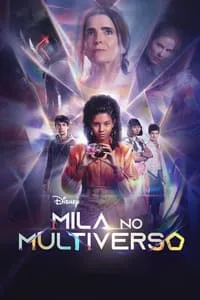 Mila no Multiverso – 1ª Temporada Completa