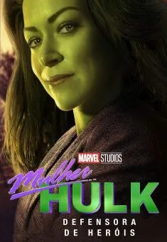 Mulher-Hulk: Defensora de Heróis – 1ª Temporada Completa