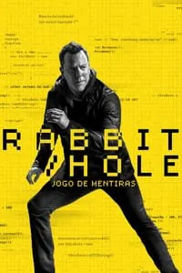 Rabbit Hole: Jogo de Mentiras – 1ª Temporada Completa