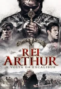 Rei Arthur – A Volta da Excalibur