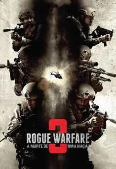 Rogue Warfare 3: A Morte de uma Nação