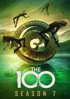 The 100 – 7ª Temporada Completa