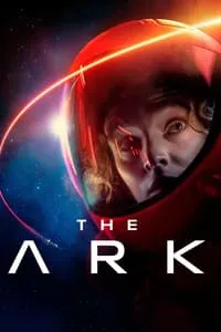 The Ark – 1ª Temporada Completa